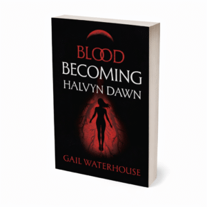 Blood Becoming: Halvyn Dawn paperback
